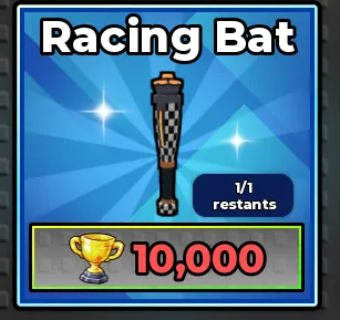 The Racing Bat in the race shop: 10,000 Trophies, 1/1 left